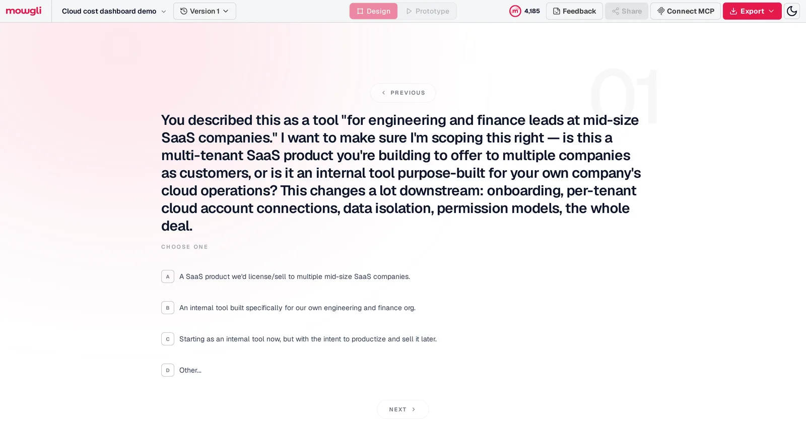Mowgli questionnaire asking whether a cloud cost dashboard is multi-tenant SaaS or an internal tool